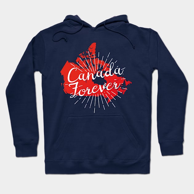 Canada Forever Hoodie by bluerockproducts